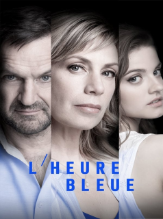 voir L'heure Bleue (L’Heure Bleue) saison 5 épisode 8