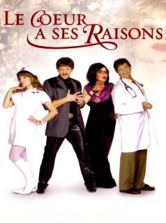 voir serie Le Cœur a ses raisons (2005) en streaming