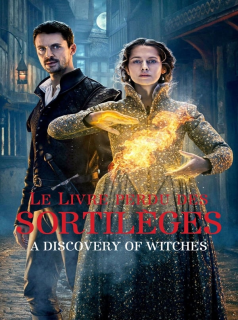 voir Le Livre perdu des sortilèges : A Discovery Of Witches saison 1 épisode 8