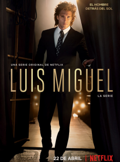 voir Luis Miguel : La série saison 1 épisode 1