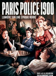 voir Paris police 1900 Saison 1 en streaming 