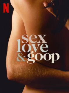 voir sex love and goop (Sex, Love & goop) saison 1 épisode 5