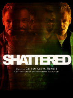 voir serie Shattered en streaming