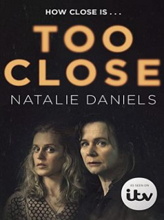 voir DES LIENS TROP ÉTROITS (Too Close) saison 1 épisode 1