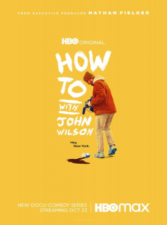 voir serie How to with John Wilson en streaming