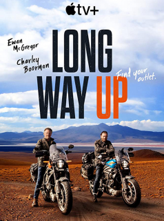 voir serie Long Way Up en streaming