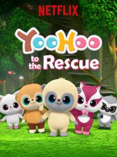 voir YooHoo to the Rescue Saison 3 en streaming 