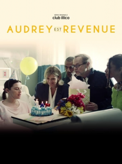 voir Audrey est revenue saison 1 épisode 1