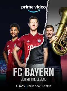 voir serie Bayern Munich - Au-delà de la légende en streaming