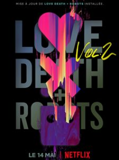 voir Love, Death + Robots saison 2 épisode 7