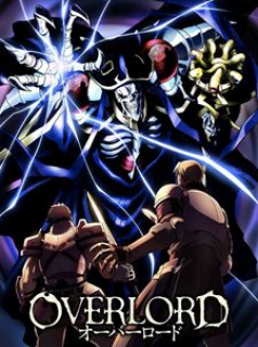 voir Overlord saison 1 épisode 1