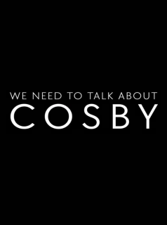 voir serie We Need To Talk About Cosby en streaming