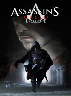 voir serie Assassin's Creed Lineage en streaming