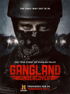 voir Gangland Undercover saison 1 épisode 1