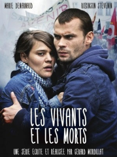 voir serie Les Vivants et les morts en streaming