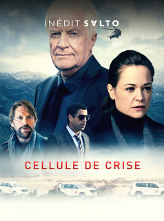 voir Cellule de crise saison 1 épisode 6