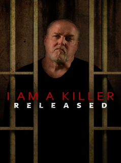 voir serie I Am a Killer : après la prison en streaming