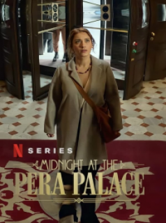 voir serie Minuit au Pera Palace en streaming