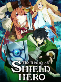 voir serie The Rising of the Shield Hero en streaming