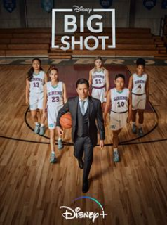 voir Big Shot Saison 1 en streaming 