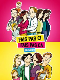 voir serie Fais pas ci, fais pas ça saison 9