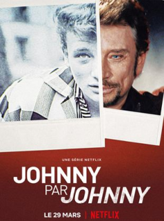 voir serie Johnny par Johnny en streaming