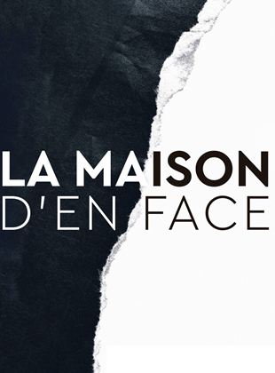 voir serie La Maison d'en face en streaming