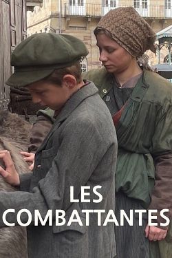 voir serie Les Combattantes en streaming