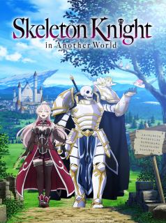 voir Skeleton Knight in Another World saison 1 épisode 10