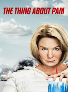 voir serie The Thing About Pam en streaming