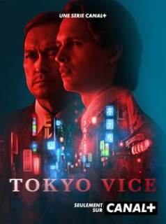 voir serie Tokyo Vice en streaming