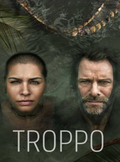 voir Troppo saison 1 épisode 5