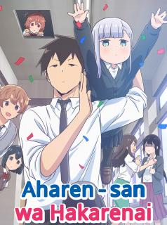 voir Aharen-san wa Hakarenai saison 1 épisode 8