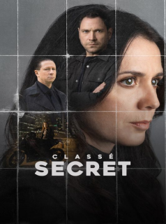 voir Classé secret saison 1 épisode 7