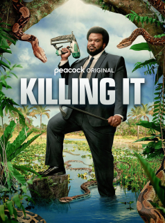 voir serie Killing It en streaming