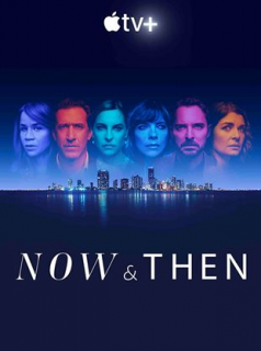 voir Now And Then Saison 1 en streaming 