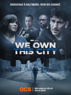 voir We Own This City saison 1 épisode 1