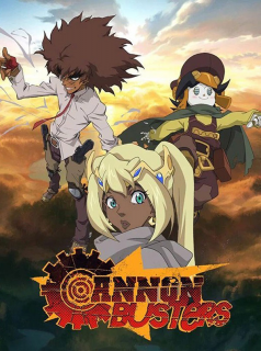 voir serie Cannon Busters en streaming