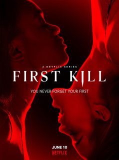 voir serie First Kill en streaming