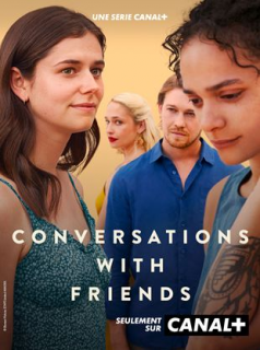 voir Conversations With Friends saison 1 épisode 12