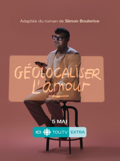 voir Géolocaliser l'amour saison 1 épisode 1