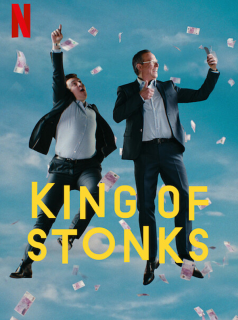 voir serie King Of Stonks en streaming