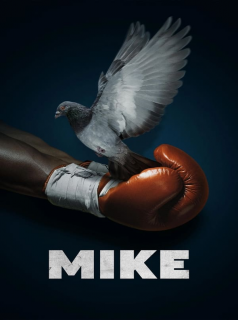 voir serie Mike (2022) en streaming