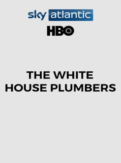 voir serie The White House Plumbers en streaming