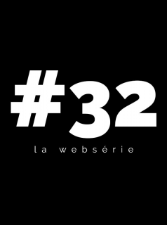 voir serie #32 en streaming