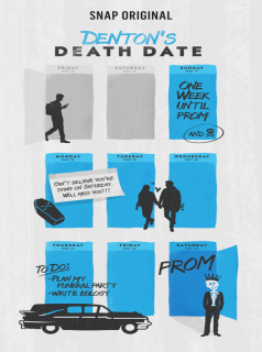 voir serie Denton’s Death Date en streaming