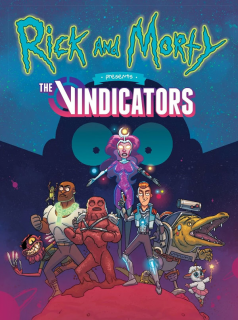 voir serie Rick & Morty : Vindicators 2 en streaming