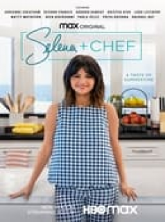 voir Selena + Chef saison 4 épisode 7