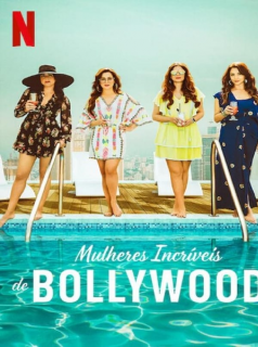 voir serie The Fabulous Lives of Bollywood Wives en streaming