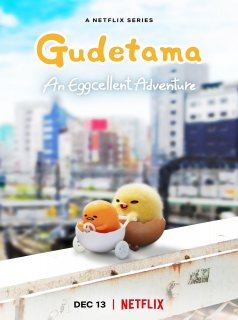 voir serie Gudetama : An Eggcellent Adventure en streaming